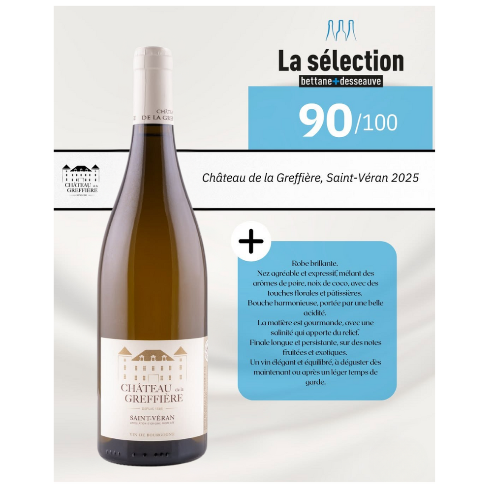 SAINT VÉRAN CHÂTEAU DE LA GREFFIERE 2025